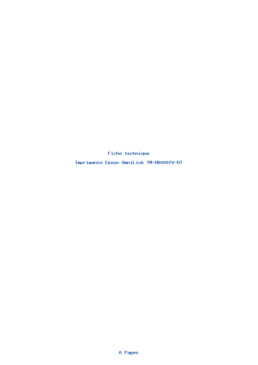 Page 1 de la notice Fiche technique Epson OmniLink TM-H6000IV-DT