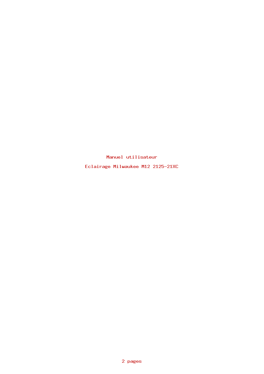 Page 1 de la notice Manuel utilisateur Milwaukee M12 2125-21XC