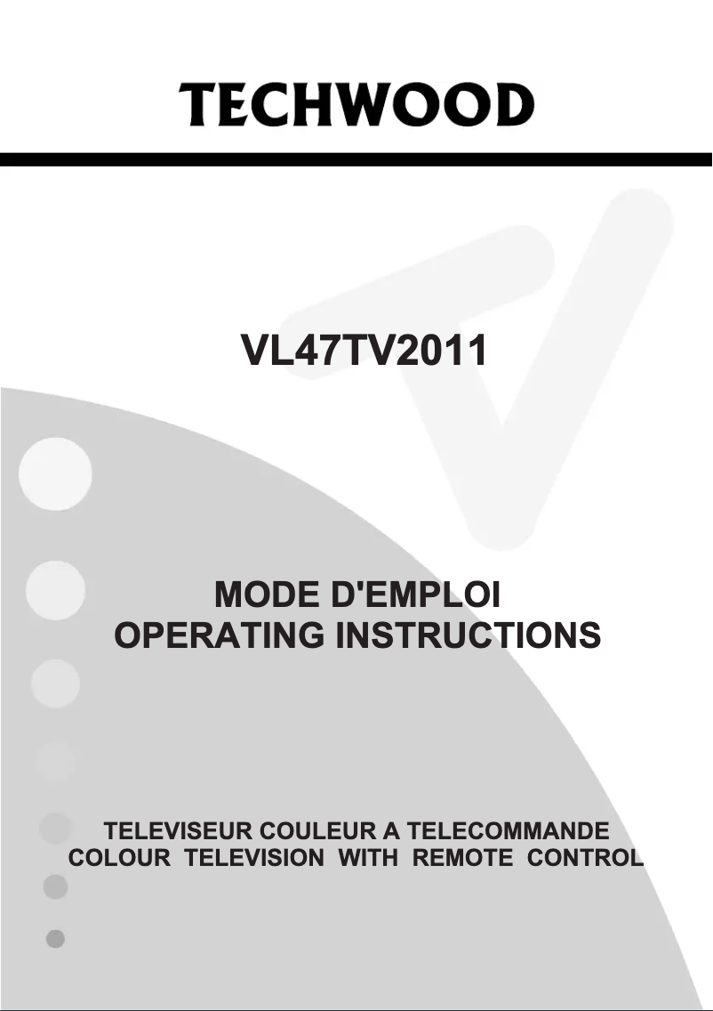 Page 1 de la notice Manuel utilisateur Techwood VL47TV2011