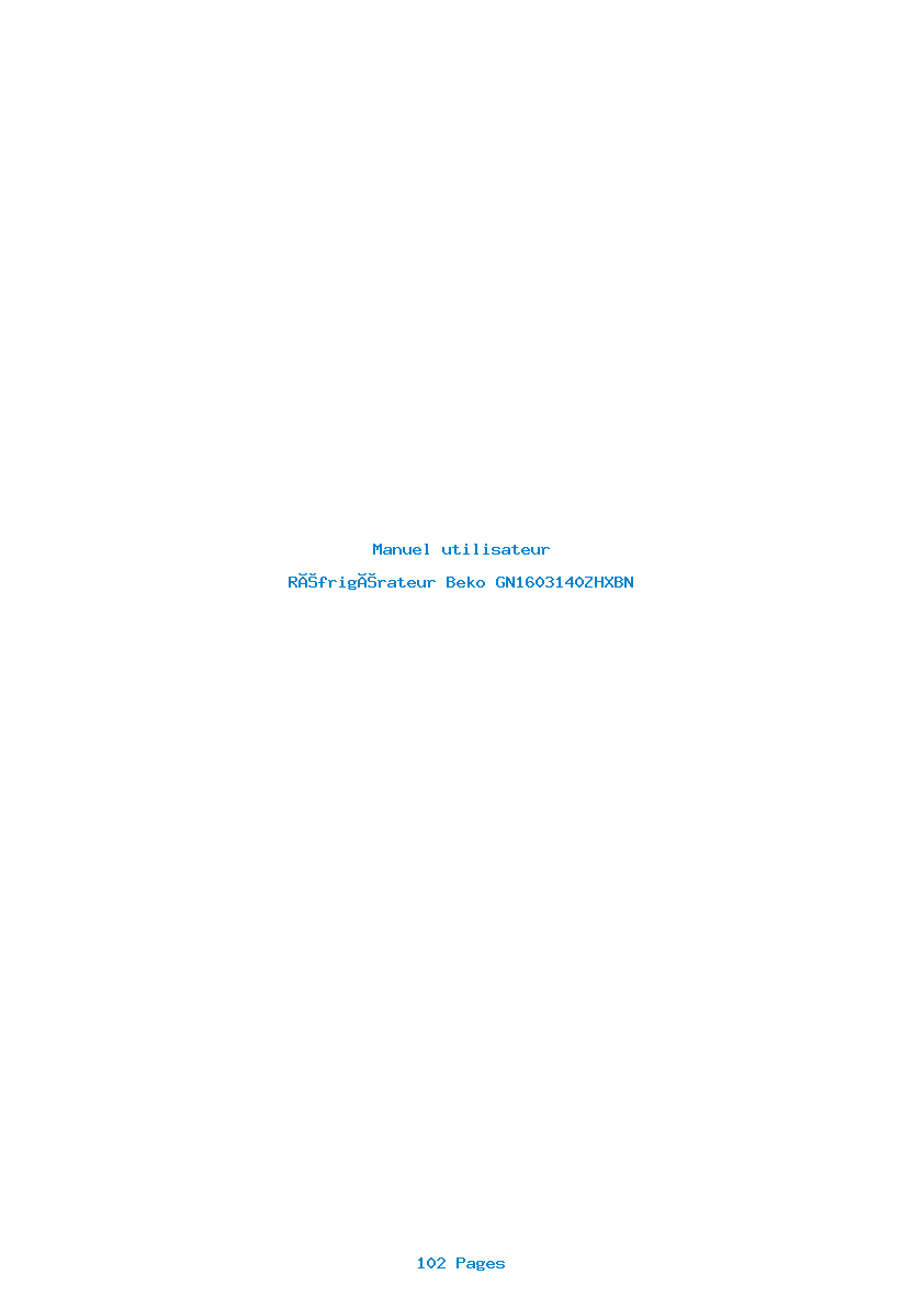 Page 1 de la notice Manuel utilisateur Beko GN1603140ZHXBN