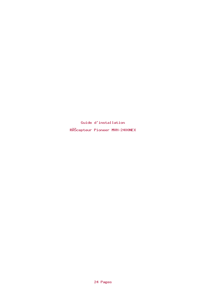 Page 1 de la notice Guide d'installation Pioneer MVH-2400NEX
