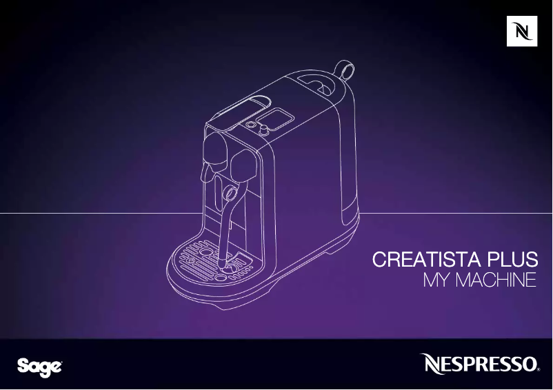 Page 1 de la notice Manuel utilisateur Sage Nespresso Creatista Plus