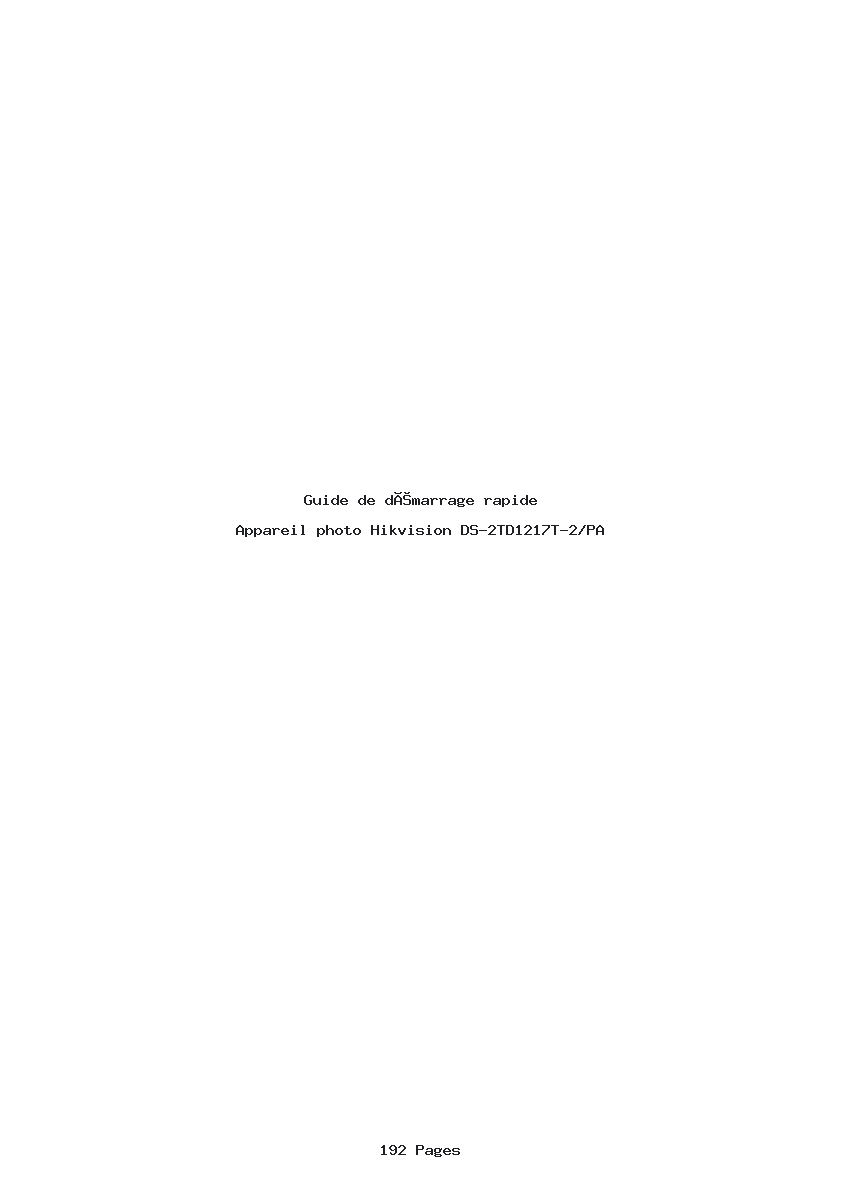 Page 1 de la notice Guide de démarrage rapide Hikvision DS-2TD1217T-2/PA