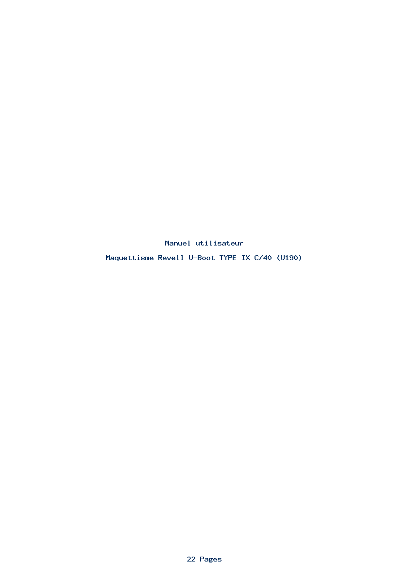 Page 1 de la notice Manuel utilisateur Revell U-Boot TYPE IX C/40 (U190)