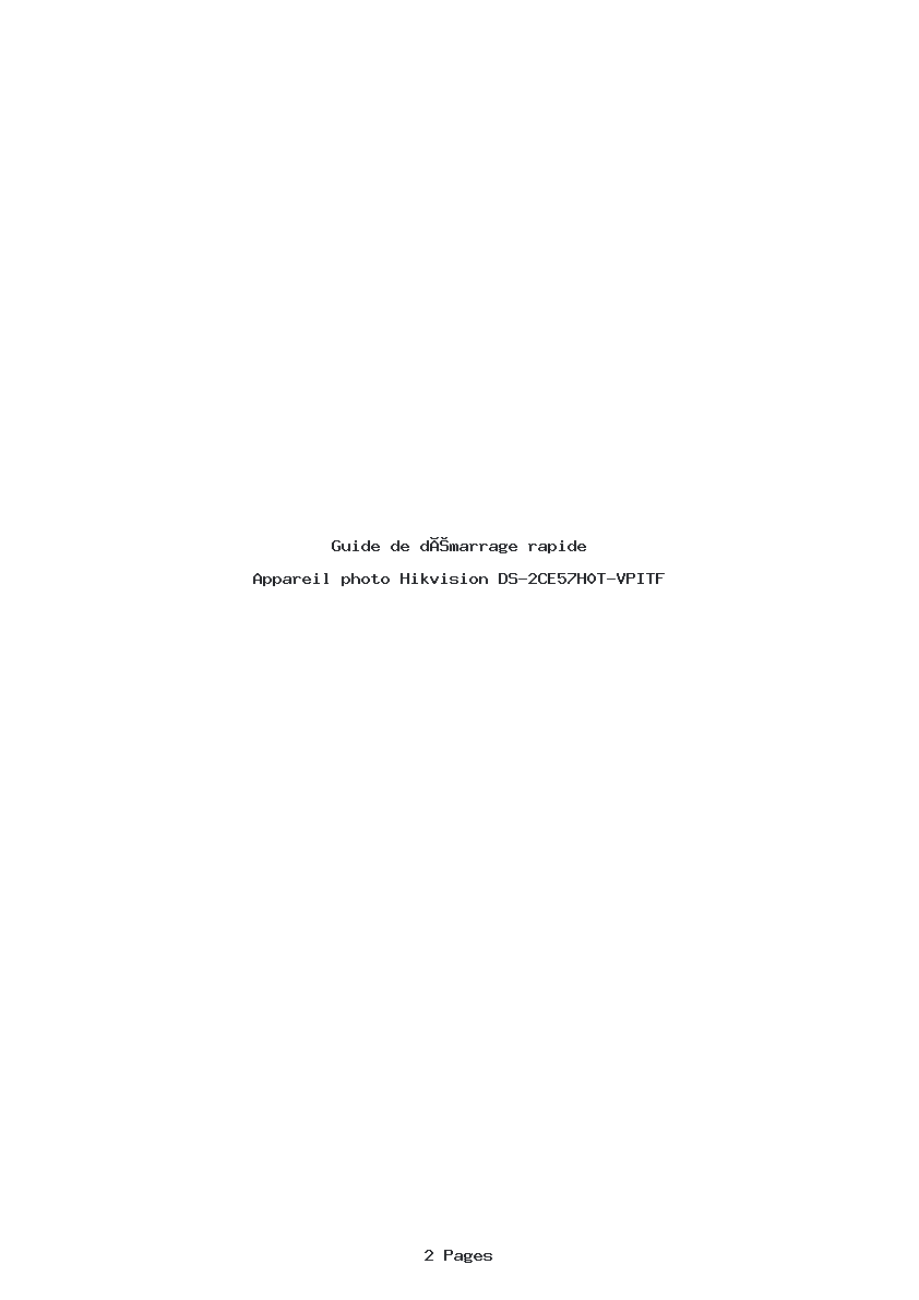 Page 1 de la notice Guide de démarrage rapide Hikvision DS-2CE57H0T-VPITF