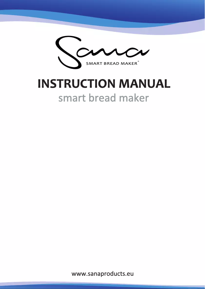 Page 1 of the manual User Manual Sana Smart Bread Maker