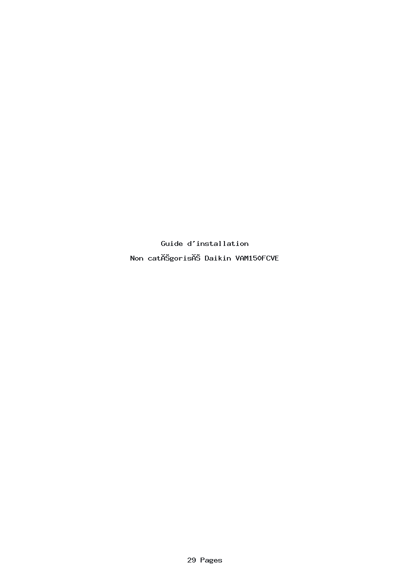 Page 1 de la notice Guide d'installation Daikin VAM150FCVE