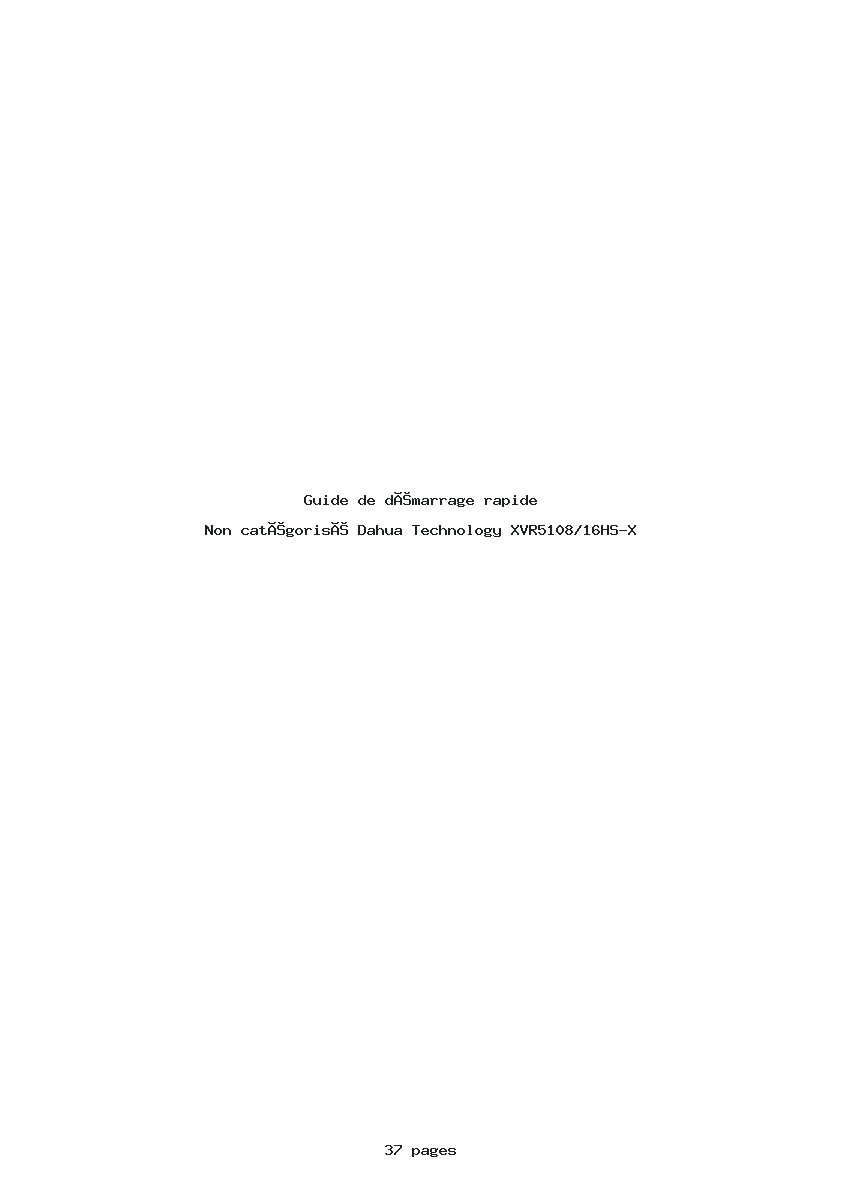 Page 1 de la notice Guide de démarrage rapide Dahua Technology XVR5108/16HS-X