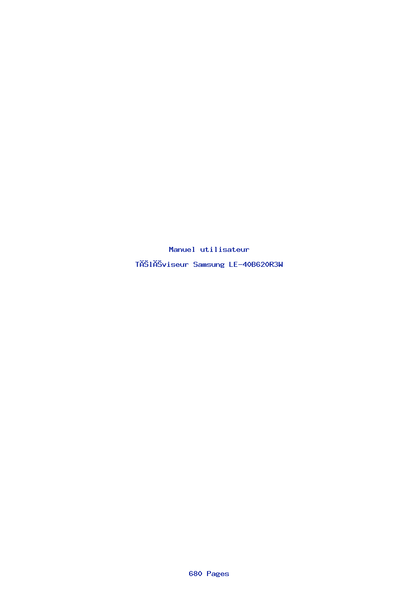 Page 1 de la notice Manuel utilisateur Samsung LE-40B620R3W