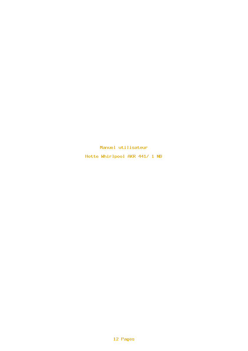 Page 1 de la notice Manuel utilisateur Whirlpool AKR 441/ 1 NB