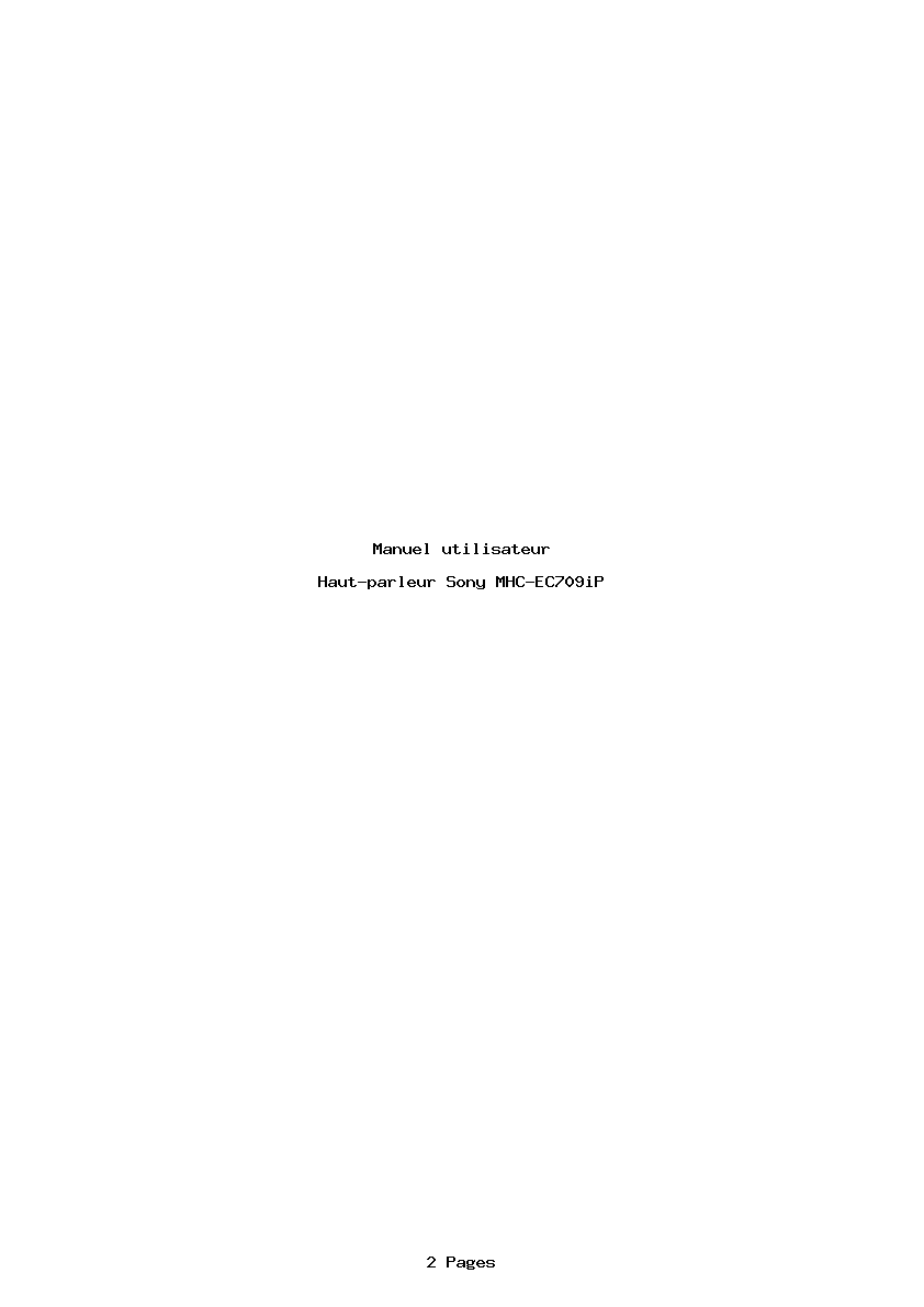Page 1 de la notice Manuel utilisateur Sony MHC-EC709iP