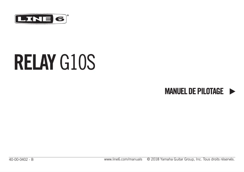 Page 1 of the manual Quick Start Guide Line 6 Relay G10S