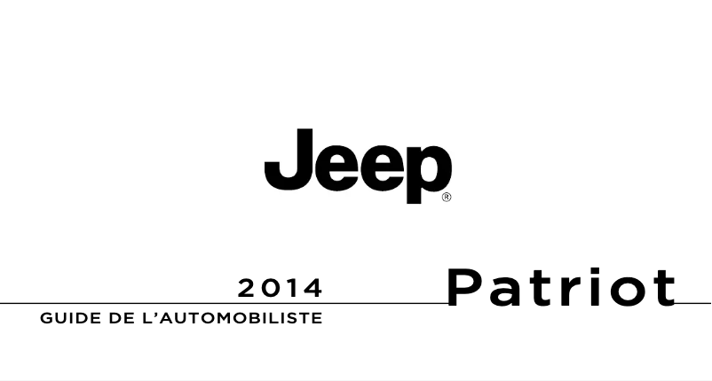 Page 1 de la notice Manuel utilisateur Jeep Patriot (2014)