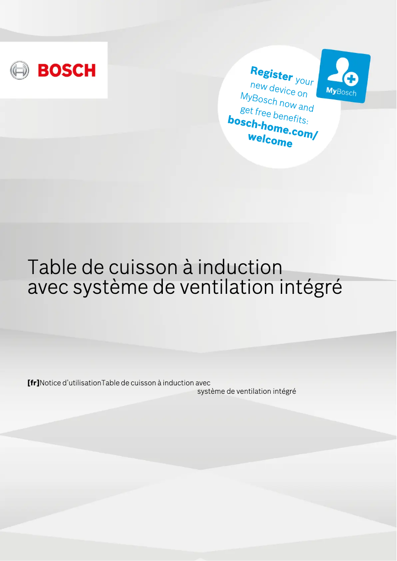 Page 1 de la notice Manuel utilisateur Bosch PVS801F21E