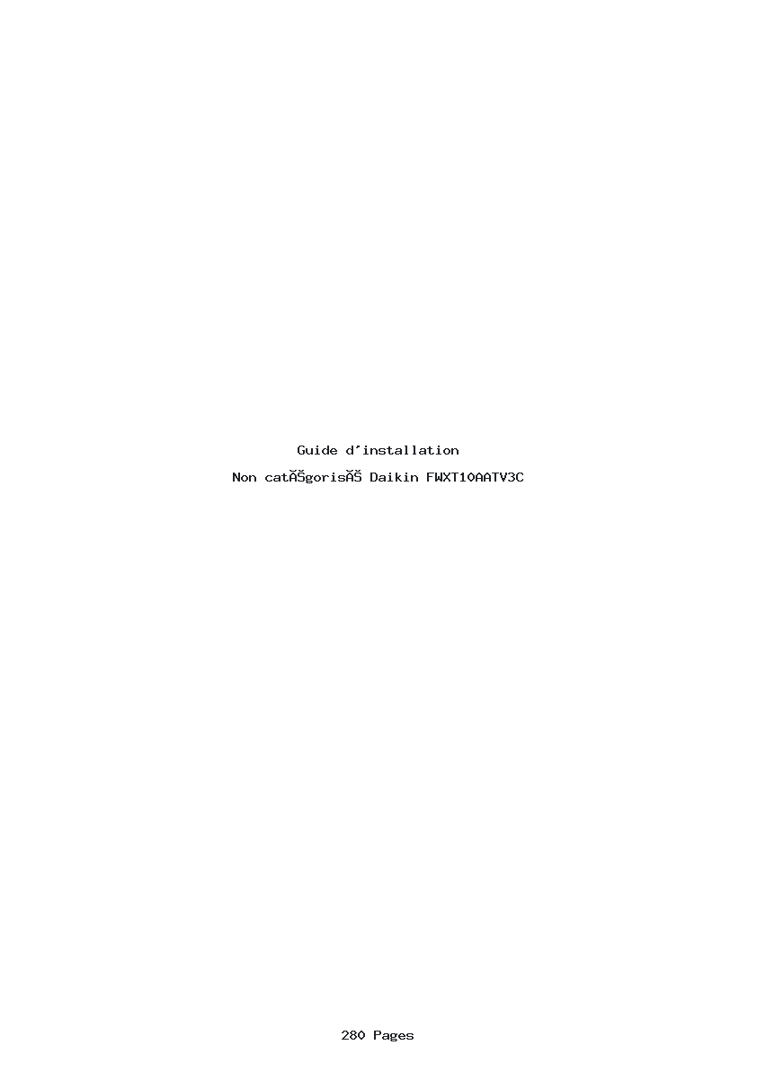 Page 1 de la notice Guide d'installation Daikin FWXT10AATV3C