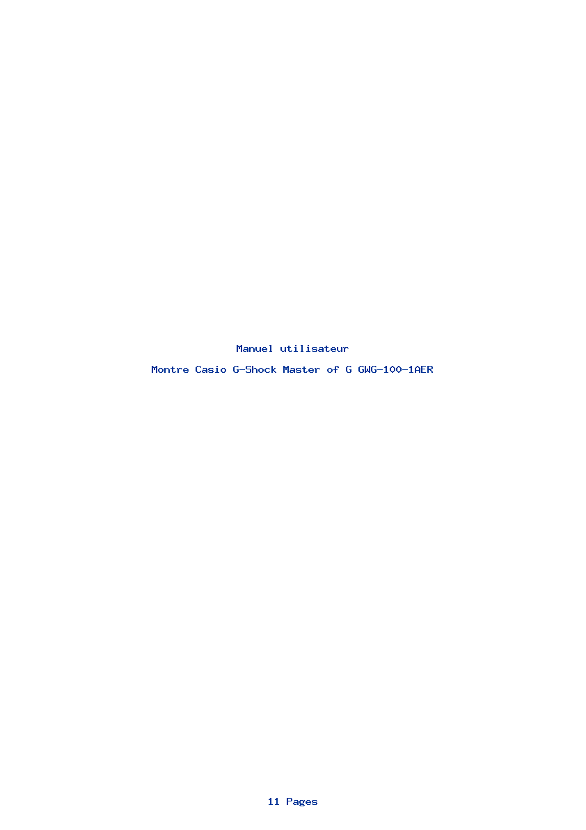 Page 1 de la notice Manuel utilisateur Casio G-Shock Master of G GWG-100-1AER