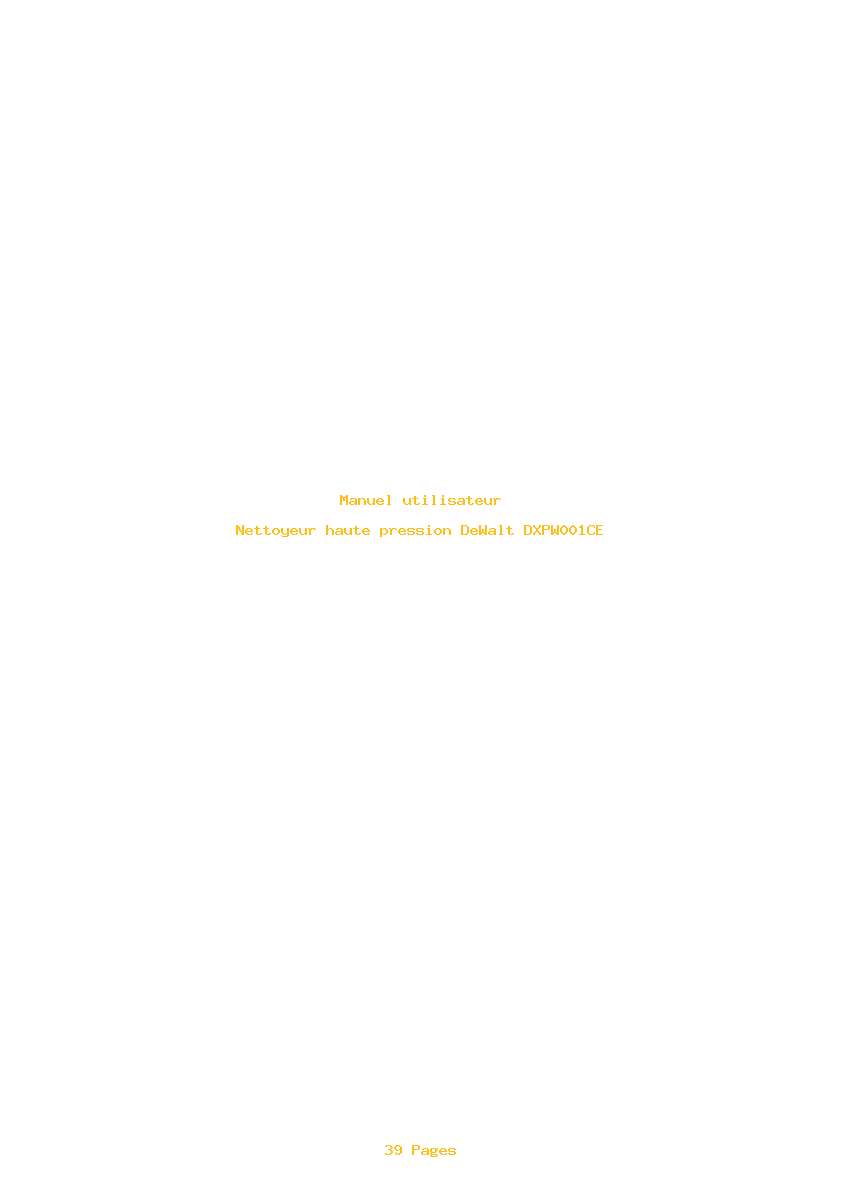 Page 1 de la notice Manuel utilisateur DeWalt DXPW001CE