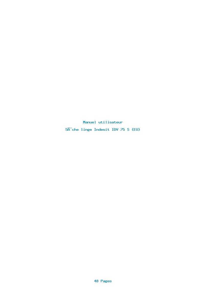 Page 1 de la notice Manuel utilisateur Indesit IDV 75 S (EU)