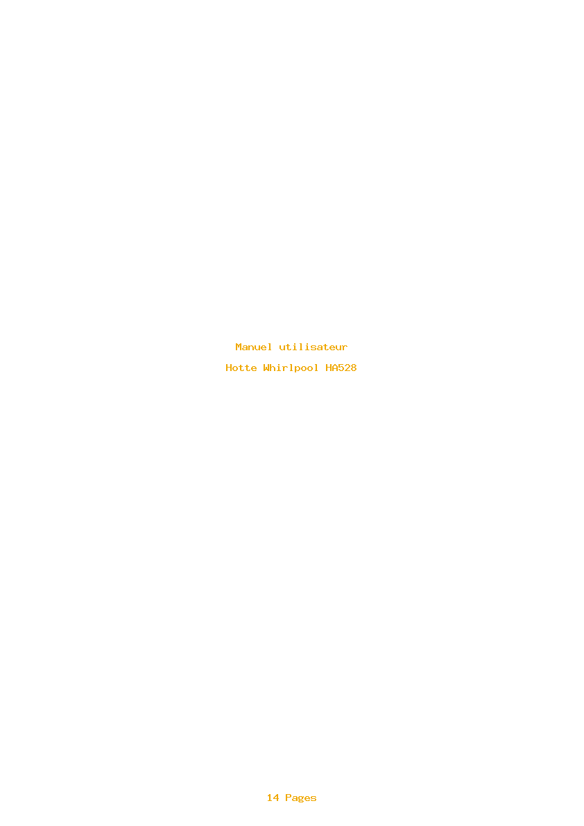 Page 1 de la notice Manuel utilisateur Whirlpool HA528