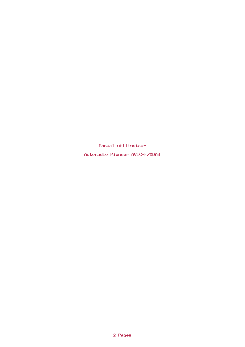 Page 1 de la notice Manuel utilisateur Pioneer AVIC-F70DAB