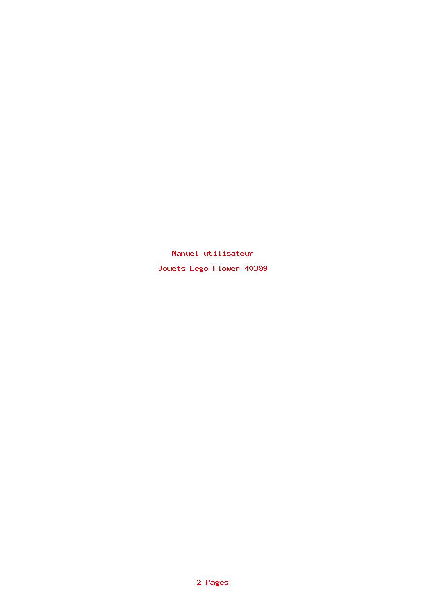 Page 1 de la notice Manuel utilisateur Lego Flower 40399