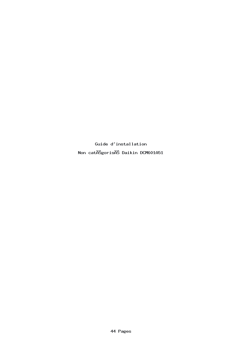 Page 1 de la notice Guide d'installation Daikin DCM601A51