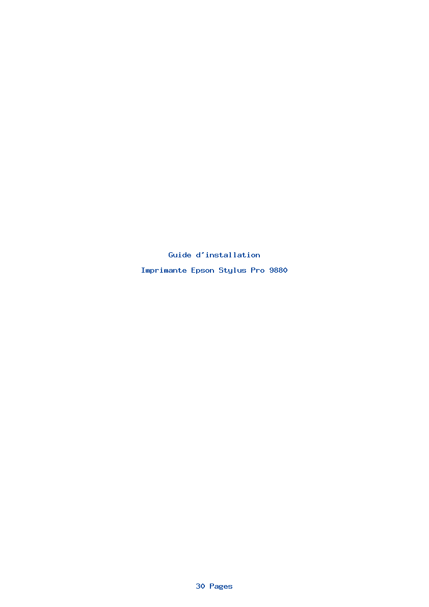Page 1 de la notice Guide d'installation Epson Stylus Pro 9880