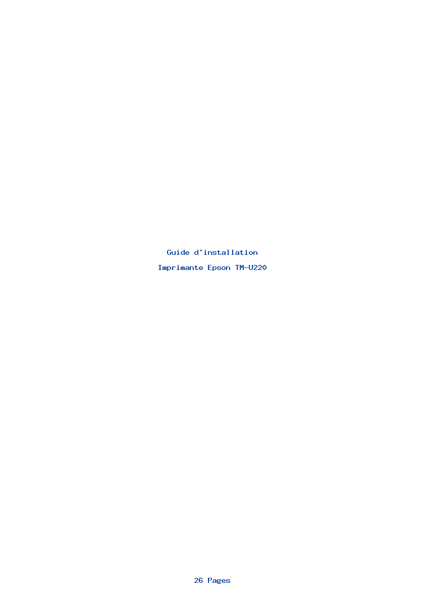 Page 1 de la notice Guide d'installation Epson TM-U220
