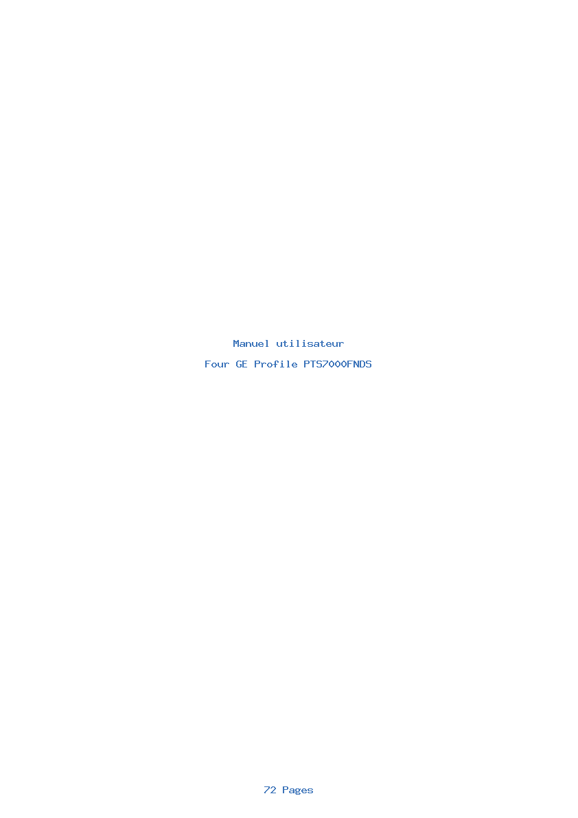 Page 1 de la notice Manuel utilisateur GE Profile PTS7000FNDS