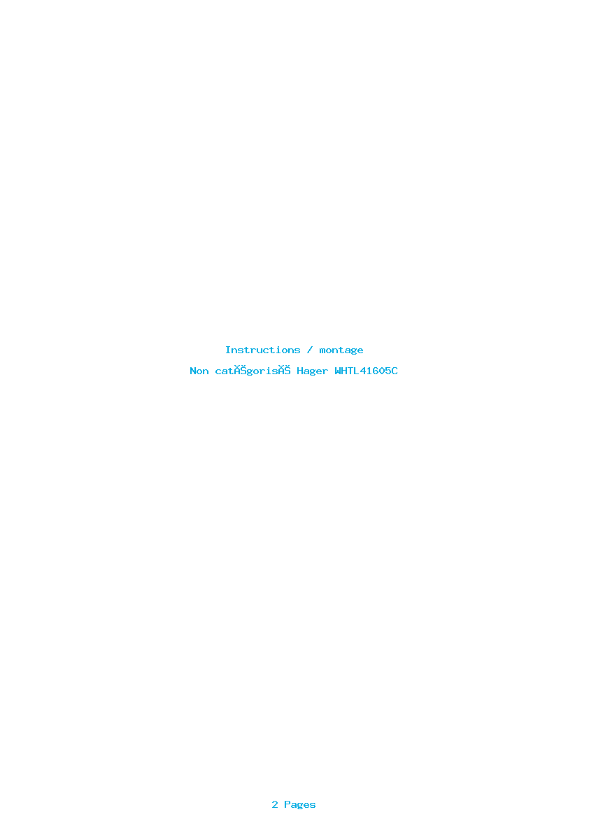 Page 1 de la notice Instructions / montage Hager WHTL41605C