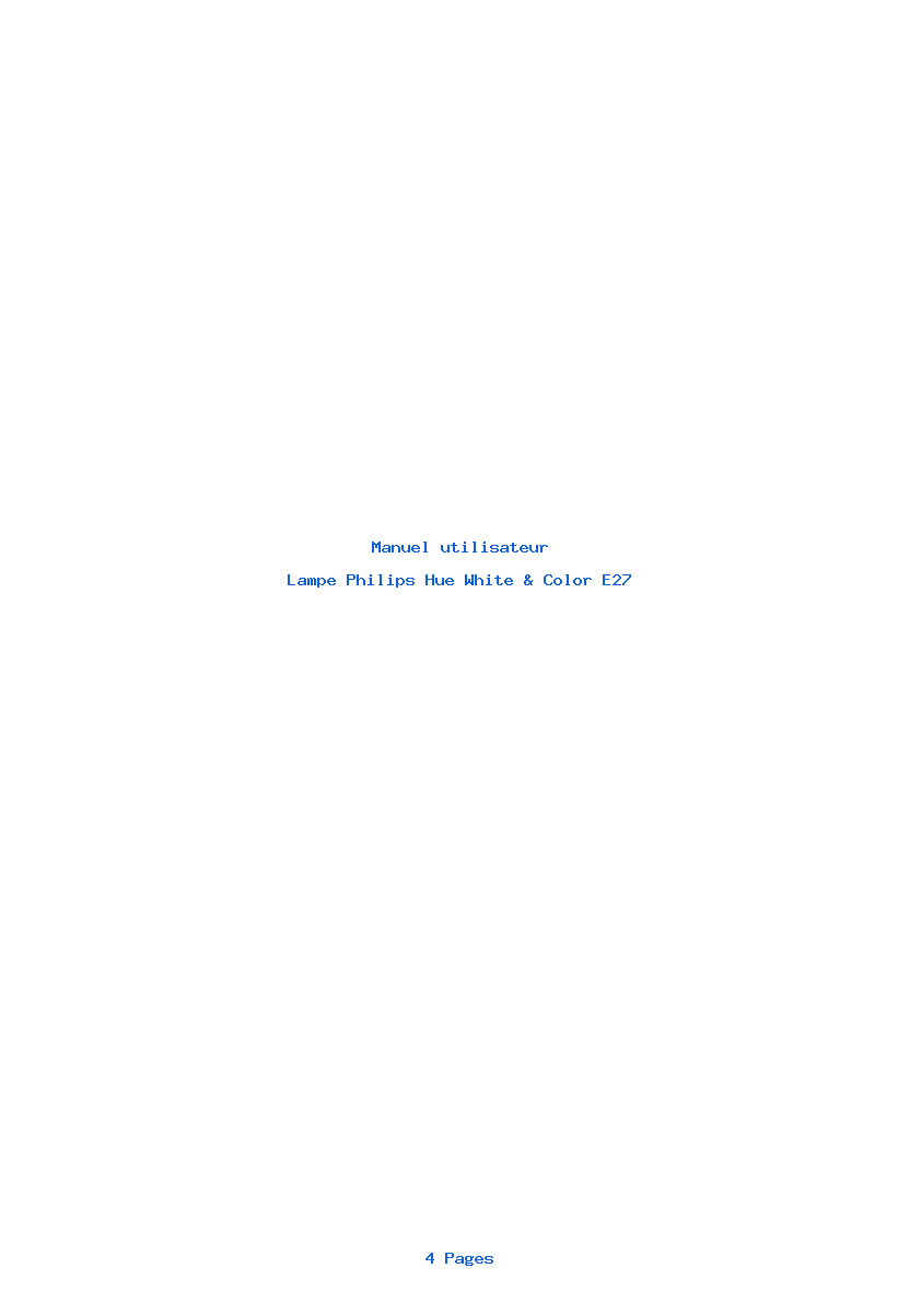 Page 1 de la notice Manuel utilisateur Philips Hue White & Color E27
