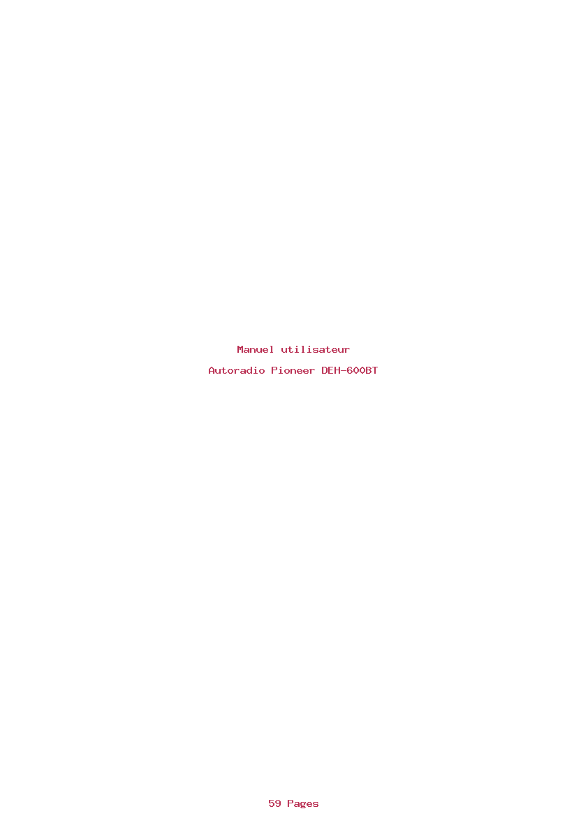 Page 1 de la notice Manuel utilisateur Pioneer DEH-600BT