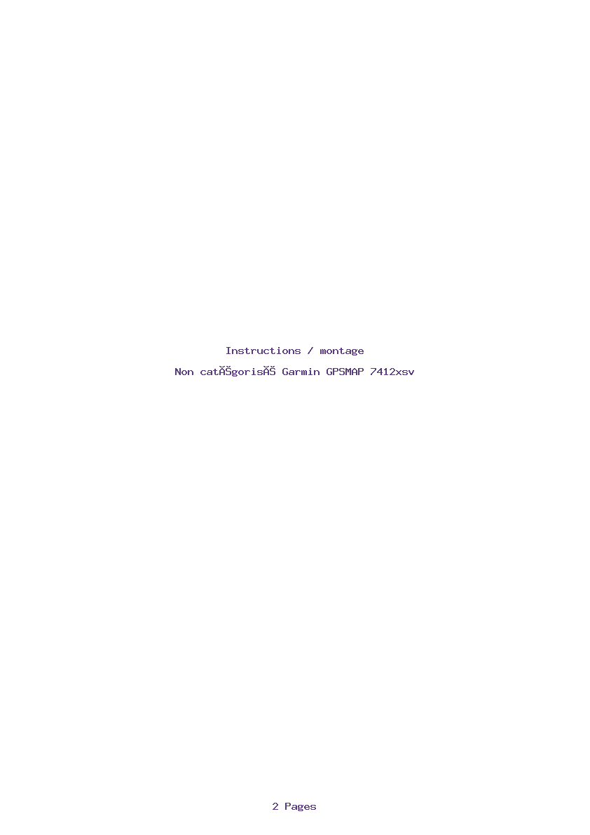 Page 1 de la notice Instructions / montage Garmin GPSMAP 7412xsv
