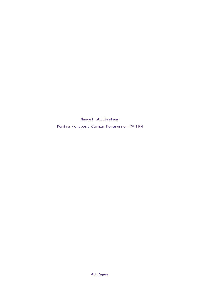 Page 1 de la notice Manuel utilisateur Garmin Forerunner 70 HRM