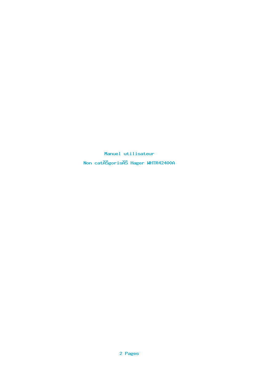 Page 1 de la notice Manuel utilisateur Hager WHTR42400A