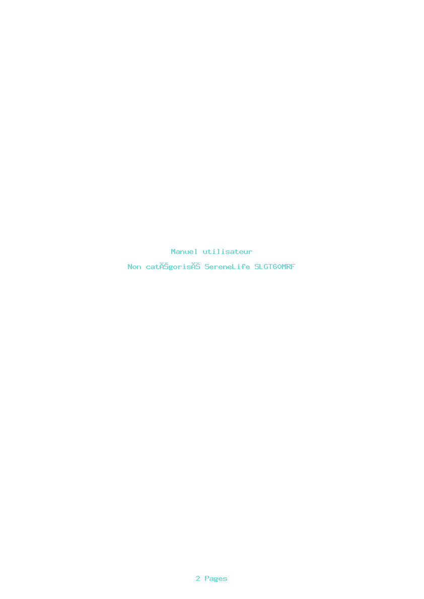 Page 1 de la notice Manuel utilisateur SereneLife SLGT60MRF