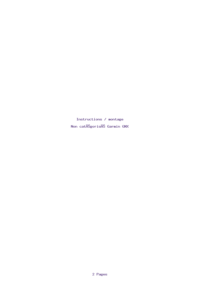 Page 1 de la notice Instructions / montage Garmin GNX