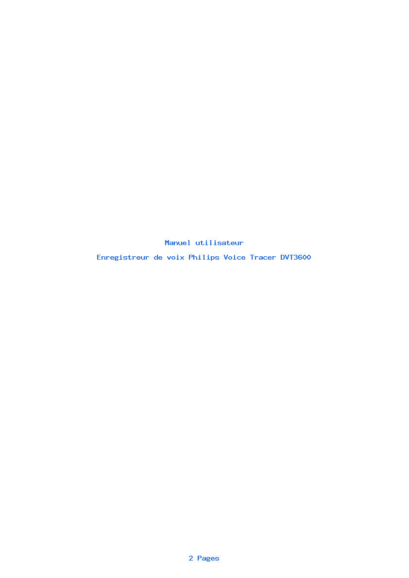 Page 1 de la notice Manuel utilisateur Philips Voice Tracer DVT3600