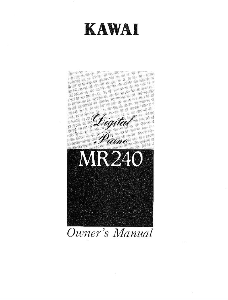Page 1 of the manual User Manual Kawai MR240