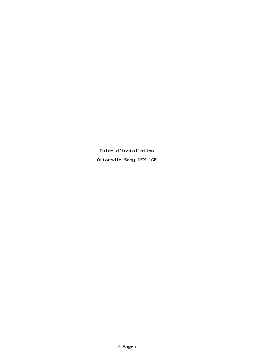 Page 1 de la notice Guide d'installation Sony MEX-1GP