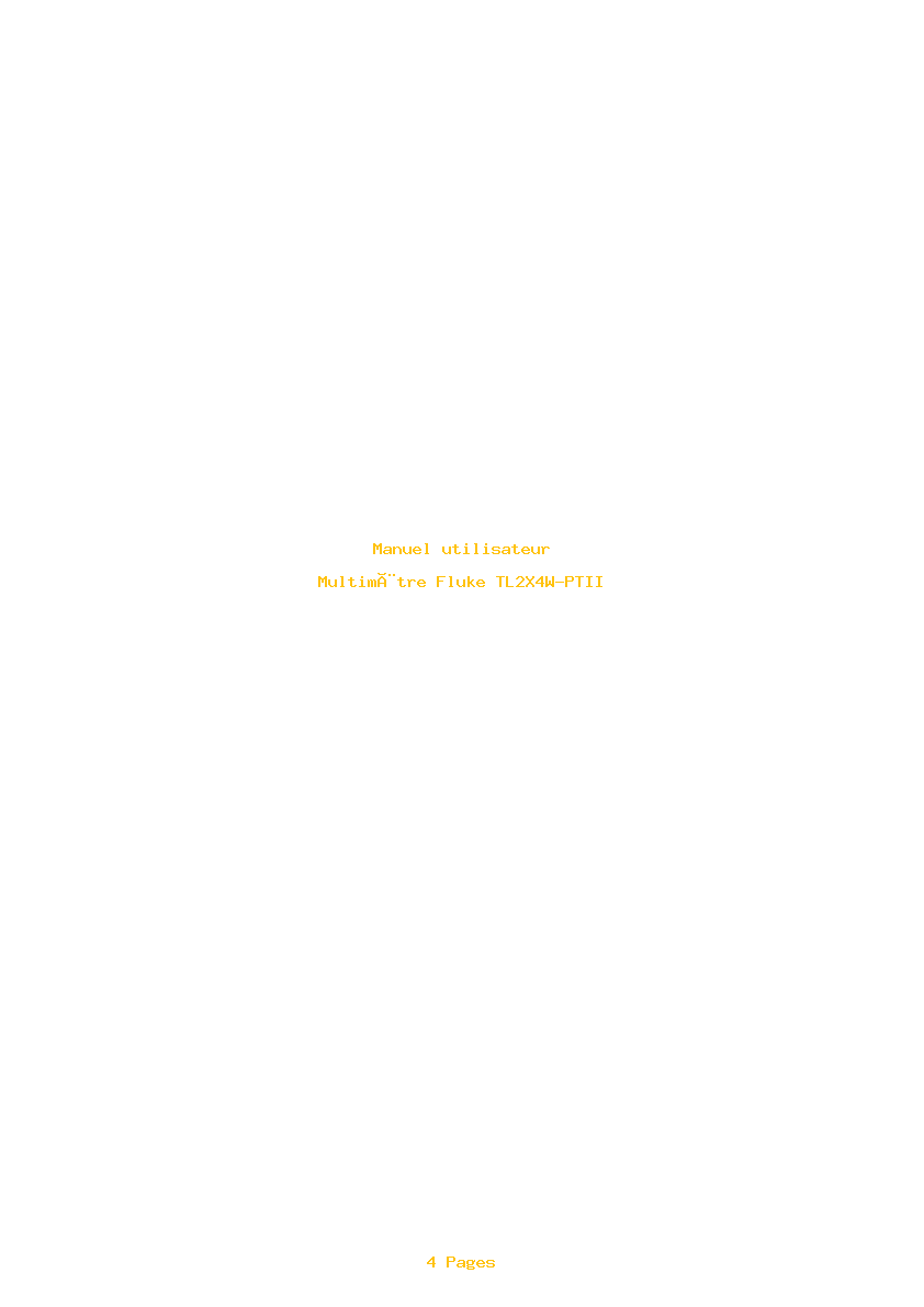 Page 1 de la notice Manuel utilisateur Fluke TL2X4W-PTII