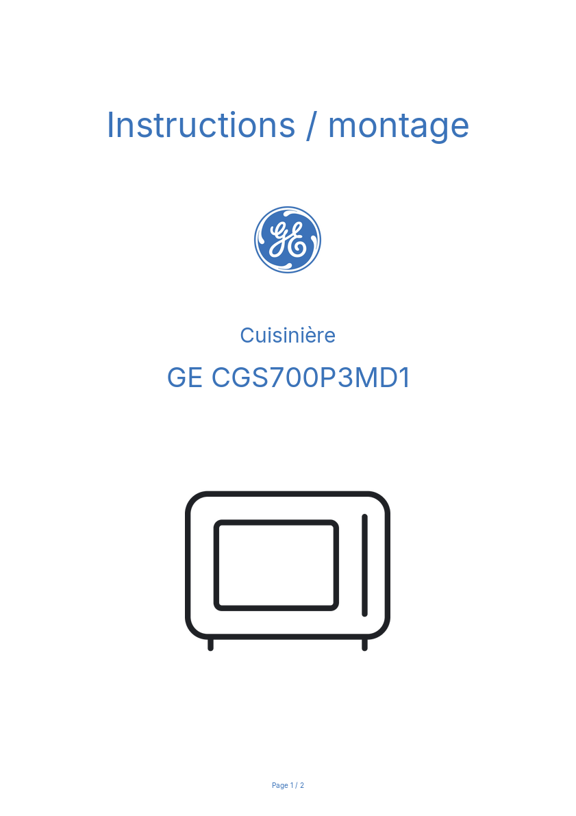 Page 1 de la notice Instructions / montage GE CGS700P3MD1