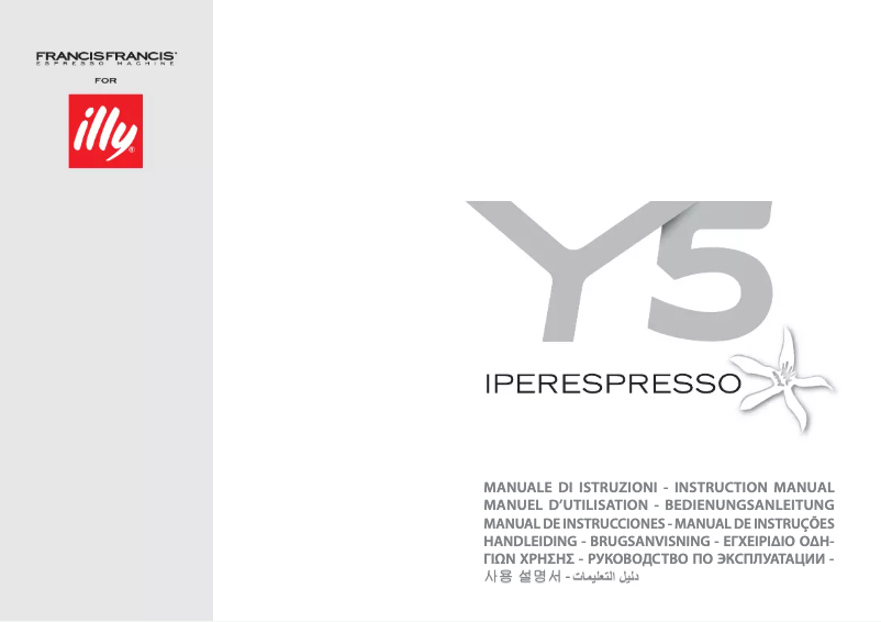 Page 1 de la notice Manuel utilisateur Illy Francis Francis Y5