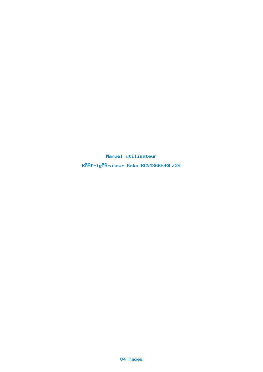 Page 1 de la notice Manuel utilisateur Beko RCNA366E40LZXR