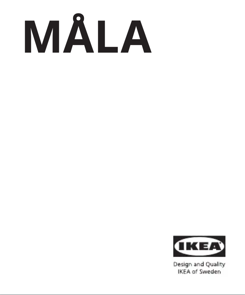 Page 1 de la notice Manuel utilisateur Ikea MÅLA 605.659.44