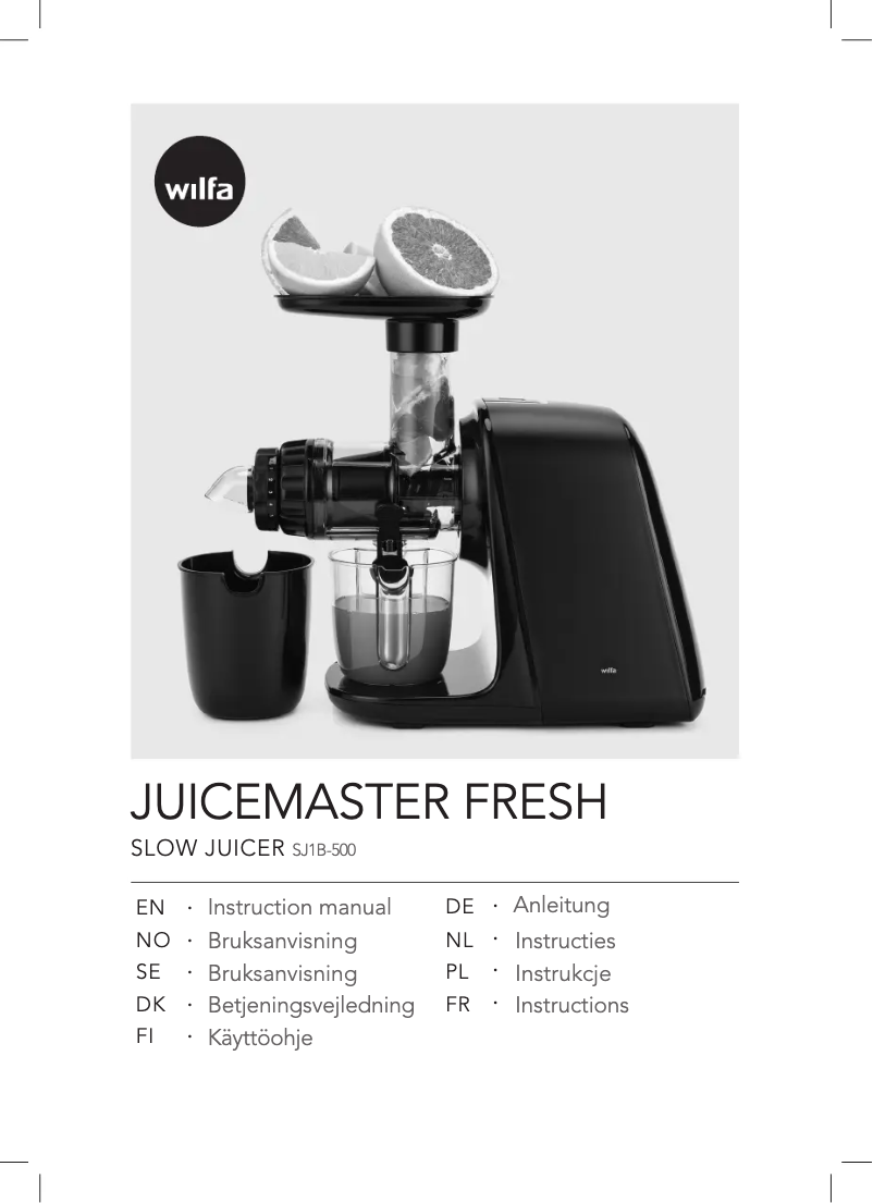 Page 1 de la notice Manuel utilisateur Wilfa Juicemaster Fresh SJ1B-500