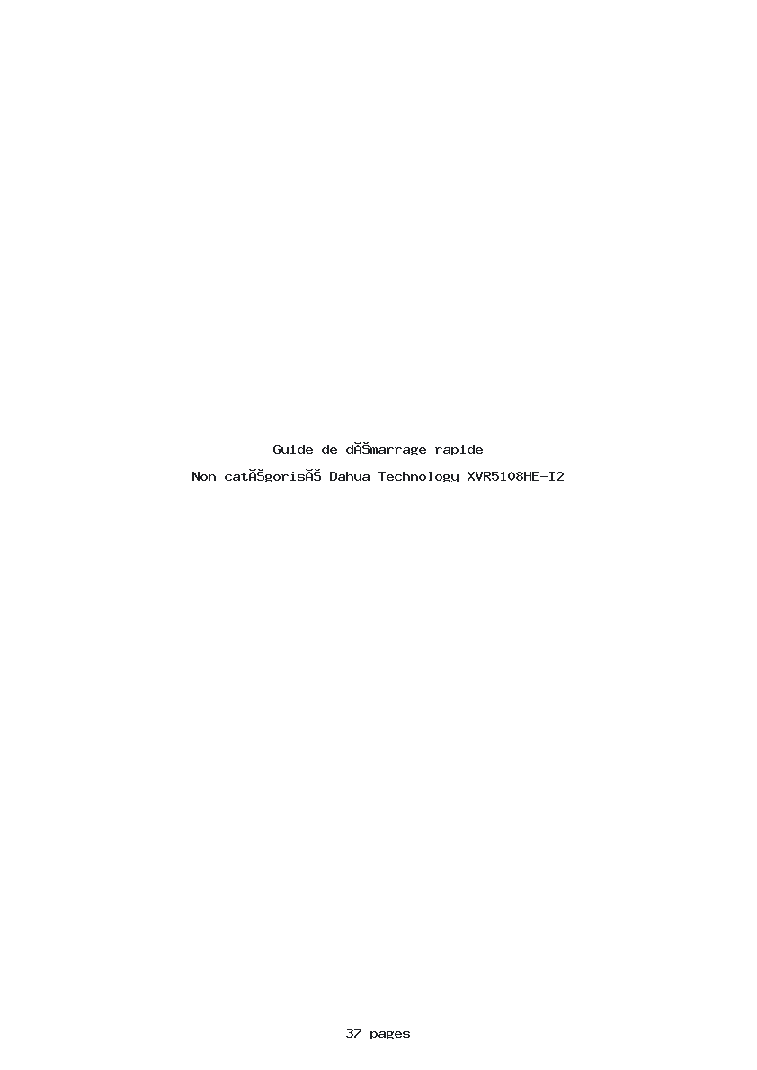 Page 1 de la notice Guide de démarrage rapide Dahua Technology XVR5108HE-I2