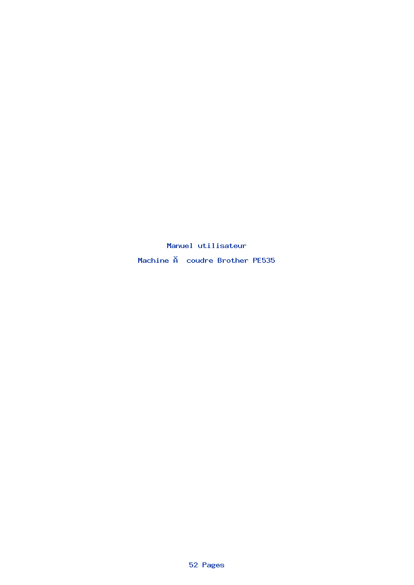 Page 1 de la notice Manuel utilisateur Brother PE535