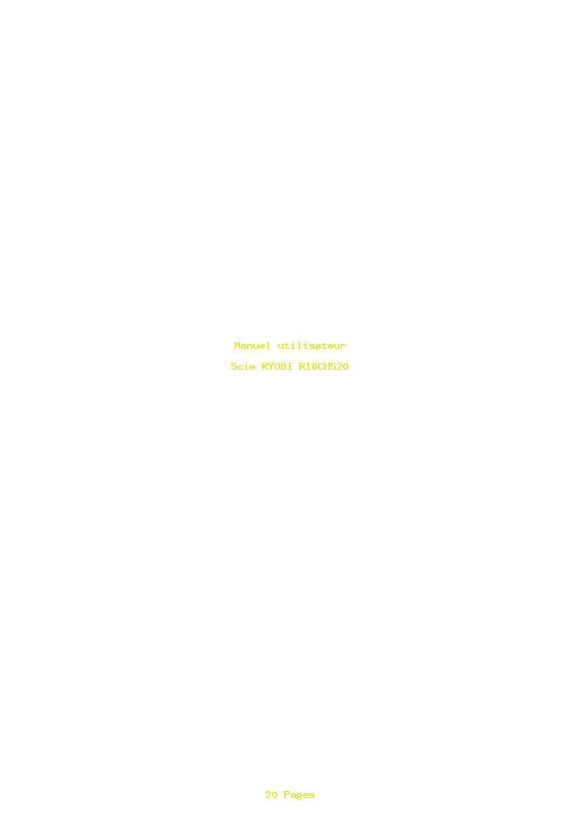 Page 1 de la notice Manuel utilisateur RYOBI R18CHS20