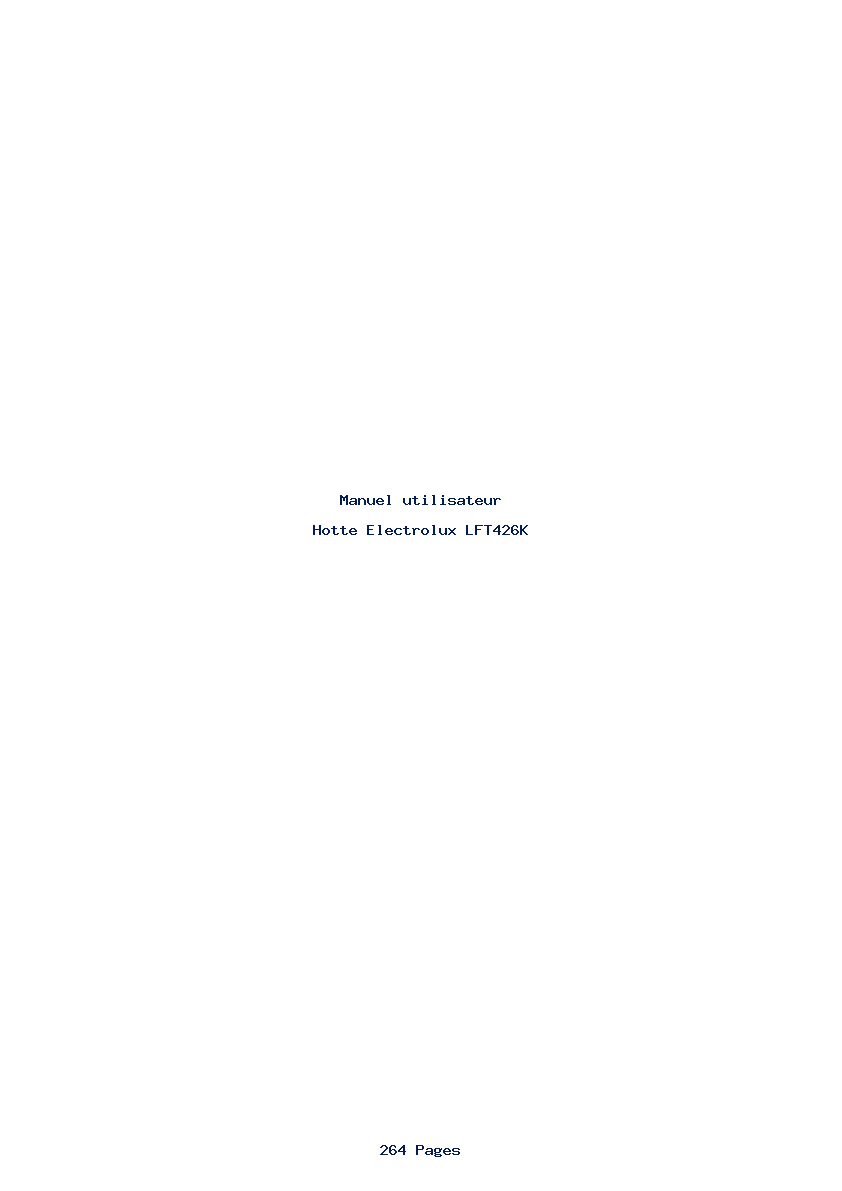 Page 1 de la notice Manuel utilisateur Electrolux LFT426K